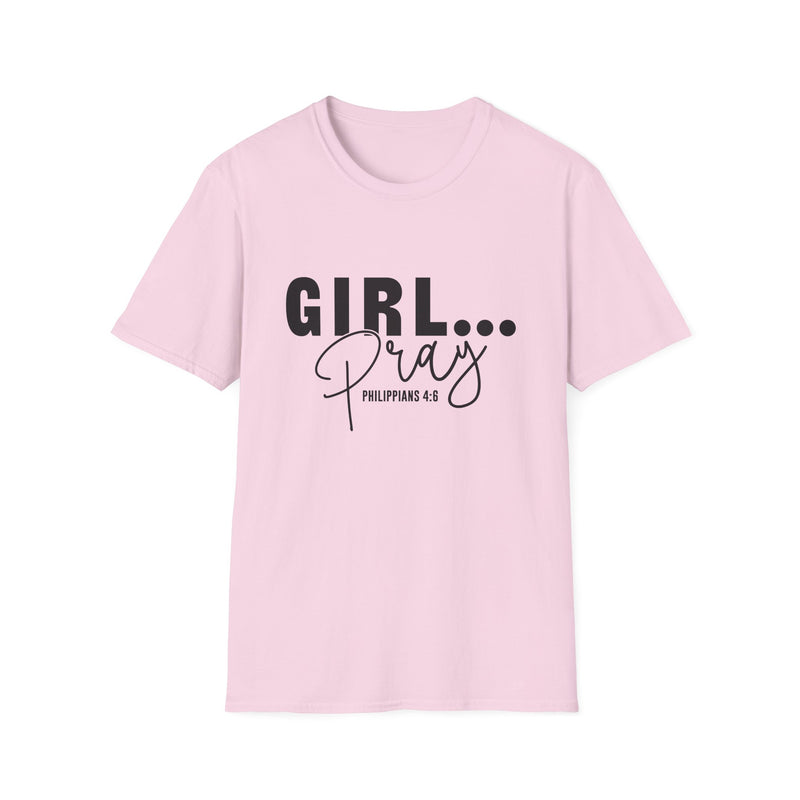 Girl Pray | Women's T-Shirt | Faith-Based |Inspirational| Plus Size|  Motivational | Spiritual Tee's| Unisex