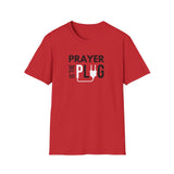 Prayer is the Plug | Women's T-Shirt | Faith-Based |Inspirational| Plus Size|  Motivational | Spiritual Tee's| Unisex