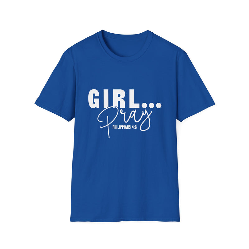 Girl Pray | Women's T-Shirt | Faith-Based |Inspirational| Plus Size|  Motivational | Spiritual Tee's| Unisex