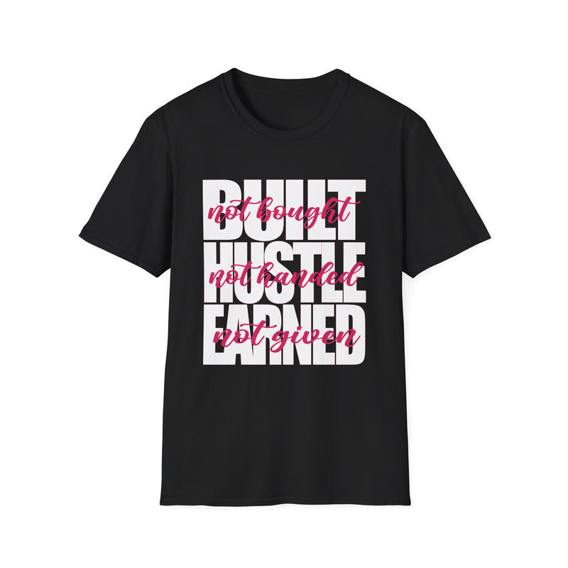 Built, Hustle, Earned | Women's T-Shirt | Faith-Based |Inspirational| Plus Size|  Motivational | Spiritual Tee's| Unisex