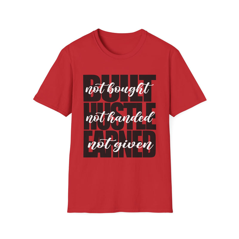 Built, Hustle, Earned | Women's T-Shirt | Faith-Based |Inspirational| Plus Size|  Motivational | Spiritual Tee's| Unisex