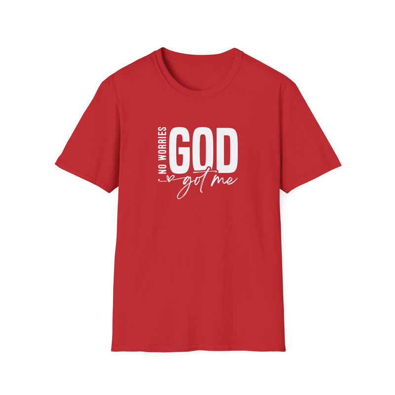 No Worries, God Got Me | Women's T-Shirt | Faith-Based |Inspirational| Plus Size|  Motivational | Spiritual Tee's| Unisex