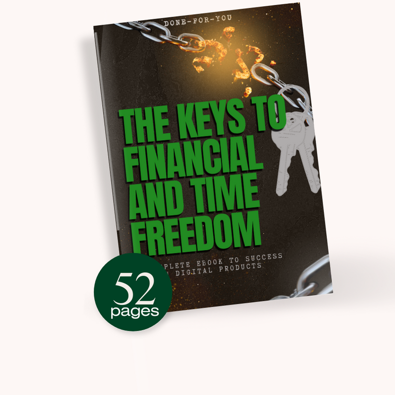 The Keys to Financial & Time Freedom eBook