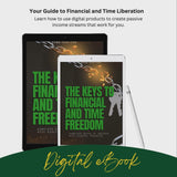 The Keys to Financial & Time Freedom eBook