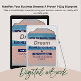 How To Bring Your Dream Business To Reality: 7 Day Challenge eBook